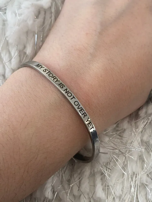 Power Bracelet - My Story Is Not Over Yet